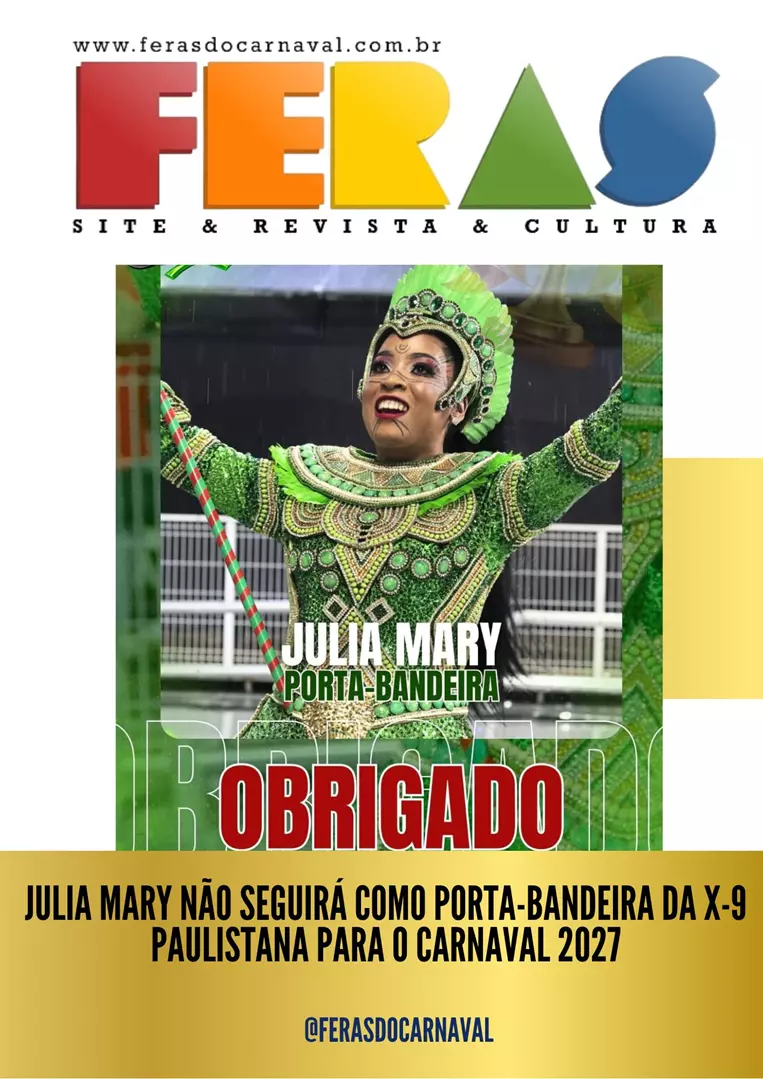 Julia Mary não seguirá como porta-bandeira da X-9 Paulistana para o Carnaval 2027